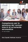 Competenze per la selezione dei revisori interni di un'azienda aeronautica