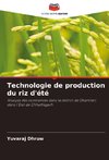 Technologie de production du riz d'été