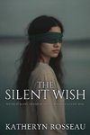 The Silent Wish