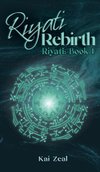 Riyati Rebirth