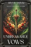 Unbreakable Vows