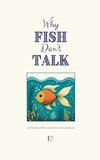 Why Fish Don't Talk And Other Bilingual Italian-English Children's Stories for Beginners
