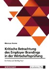 Kritische Betrachtung des Employer Brandings in der Wirtschaftsprüfung