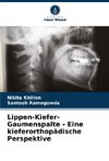 Lippen-Kiefer-Gaumenspalte - Eine kieferorthopädische Perspektive