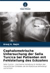 Cephalometrische Untersuchung der Sella Turcica bei Patienten mit Fehlstellung des Eckzahns