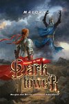 Journey to the Dark Tower
