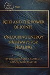 Reiki and the Power of the Joint Points