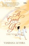 A Good Life