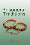 Prisoners of Traditions