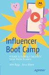 Influencer Boot Camp