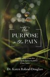 The Purpose in the Pain