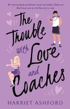 The Trouble with Love and Coaches