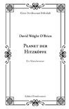 Planet der Hitzköpfe