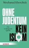 Ohne Judentum kein Islam