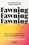 Fawning - die unterschätzte Trauma-Reaktion