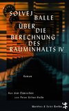 Über die Berechnung des Rauminhalts IV