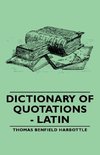 Dictionary of Quotations - Latin