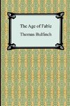 The Age of Fable, or Stories of Gods and Heroes
