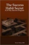 The Success Habit Secret