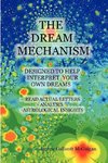 The Dream Mechanism