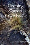 Keeping Watch Over Israel