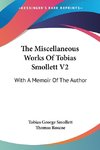 The Miscellaneous Works Of Tobias Smollett V2