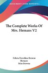 The Complete Works Of Mrs. Hemans V2