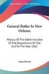 General Butler In New Orleans