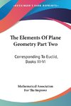 The Elements Of Plane Geometry Part Two