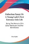 Fatherless Fanny Or A Young Lady's First Entrance Into Life