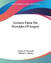 Lectures Upon The Principles Of Surgery