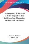 The Doctrine Of The Greek Article, Applied To The Criticism And Illustration Of The New Testament