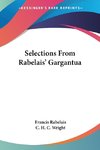 Selections From Rabelais' Gargantua