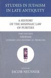 A History of the Mishnaic Law of Purities, Part 16