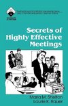 Shelton, M: Secrets of Highly Effective Meetings