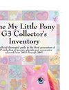 The My Little Pony G3 Collector's Inventory