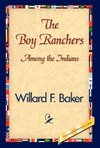 The Boy Ranchers Among the Indians