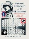 Dachau, Holocaust, and Us Samurais