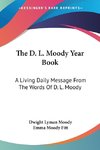 The D. L. Moody Year Book
