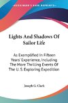 Lights And Shadows Of Sailor Life