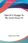 Tales Of A Voyager To The Arctic Ocean V2