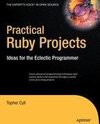 Practical Ruby Projects