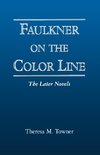 Faulkner on the Color Line
