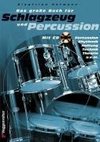 Das große Buch für Schlagzeug und Percussion