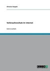 Verbraucherschutz im Internet