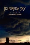 No Foreign Sky