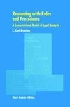 Reasoning with Rules and Precedents