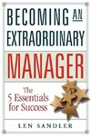 The Becoming an Extraordinary Manager