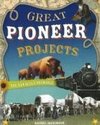 Great Pioneer Projects