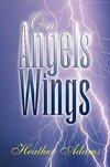 On Angels Wings